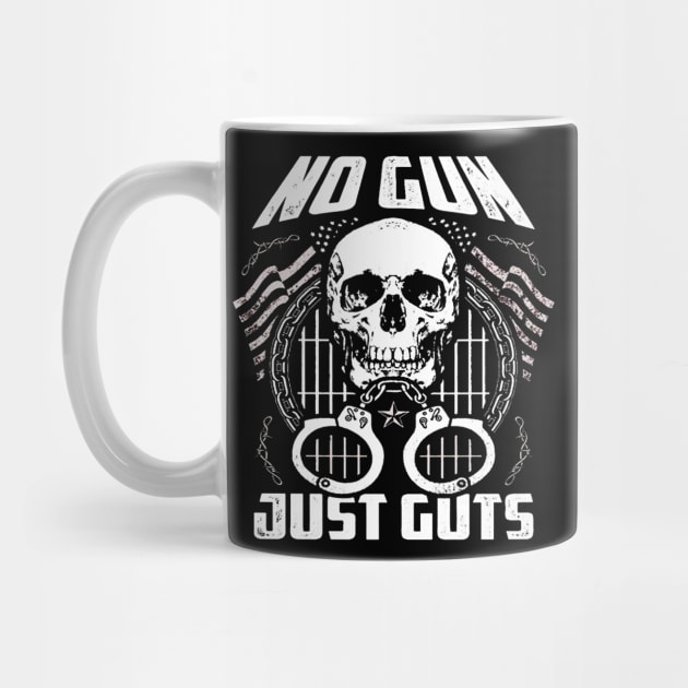 No Gun Just Guts by dotanstav